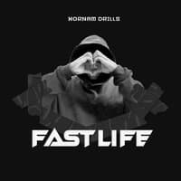 Fast Life