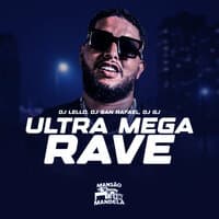 Ultra Mega Rave