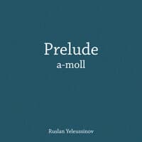 Prelude A-Moll