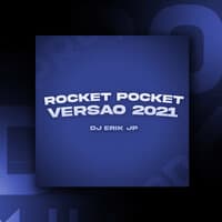 Rocket Pocket Versão 2021