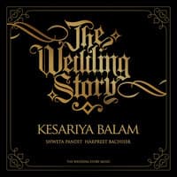 Kesariya Balam (The Wedding Story)