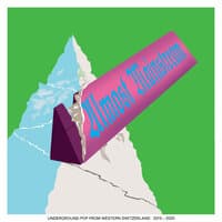 Almost Mainstream: Underground Pop from Western Switzerland 2015​-​2020 - Vol. 2