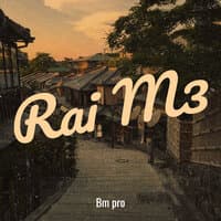 Rai M3