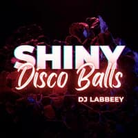 Shiny Disco Balls