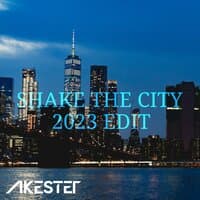 Shake the City