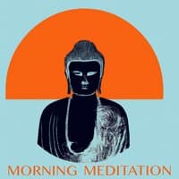 Morning Meditation