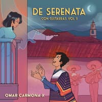 De Serenata: Con Guitarras Vol. 2