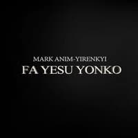 Fa Yesu Yonko