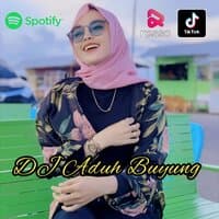 DJ ADUH BUYUNG - FULL BASS