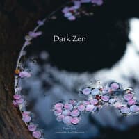 Dark Zen (Piano Solo)