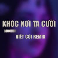 Khóc Nơi Ta Cười