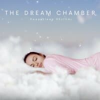 The Dream Chamber: Sleep Music