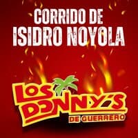 Corrido de Isidro Noyola