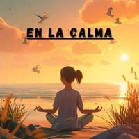 En la calma