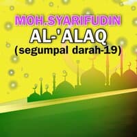 MOH.SYARIFUDIN - AL -ALAQ