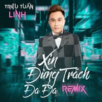 Xin Đừng Trách Đa Đa