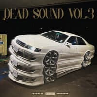 DEAD SOUND VOL.3