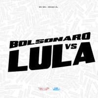 Bolsonaro Vs Lula