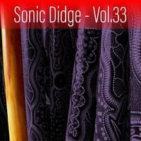 Sonic Didge, Vol. 33