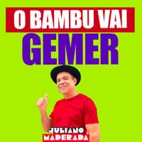 O Bambu Vai Gemer