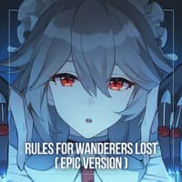 Rules for Wanderers Lost