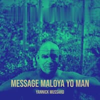 Message maloya Yo man