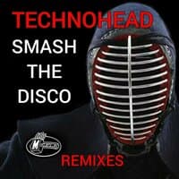 Smash The Disco - the Remixes