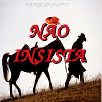 Não Insista