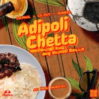 Adipoli Chetta