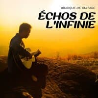 Échos de lInfinie: Musique De Guitare