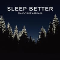 Sleep Better 2