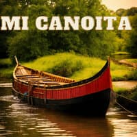 Mi Canoita