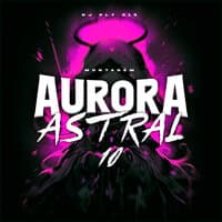 Montagem Aurora Astral 1.0