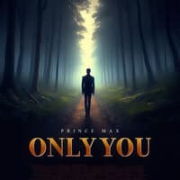 Only You