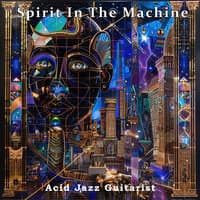 Spirit in the Machine