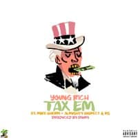 Tax Em