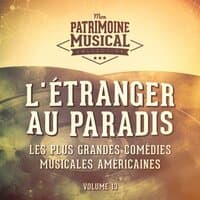 Finale: Baubles, Bangles, Beads (Extrait De La Comédie Musicale « L'étranger Au Paradis »)