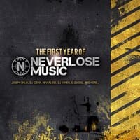 The First Year of Neverlose Music