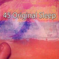 45 Original Sleep