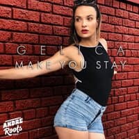 Make You Stay