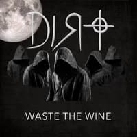 Waste the Wine