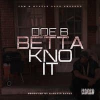 Betta Kno It - Single