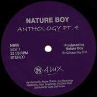 Nature Boy Anthology Pt. 4