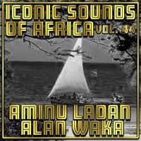 Iconic Sounds Of Africa - Vol. 44