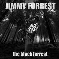 Jimmy Forrest: Black Forrest