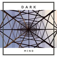 Dark Mind