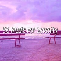 50 Music for Serenity