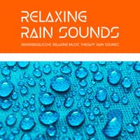 Relaxing Rain Sounds