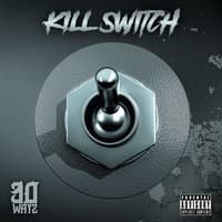 Kill Switch