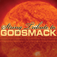 Godsmack String Tribute